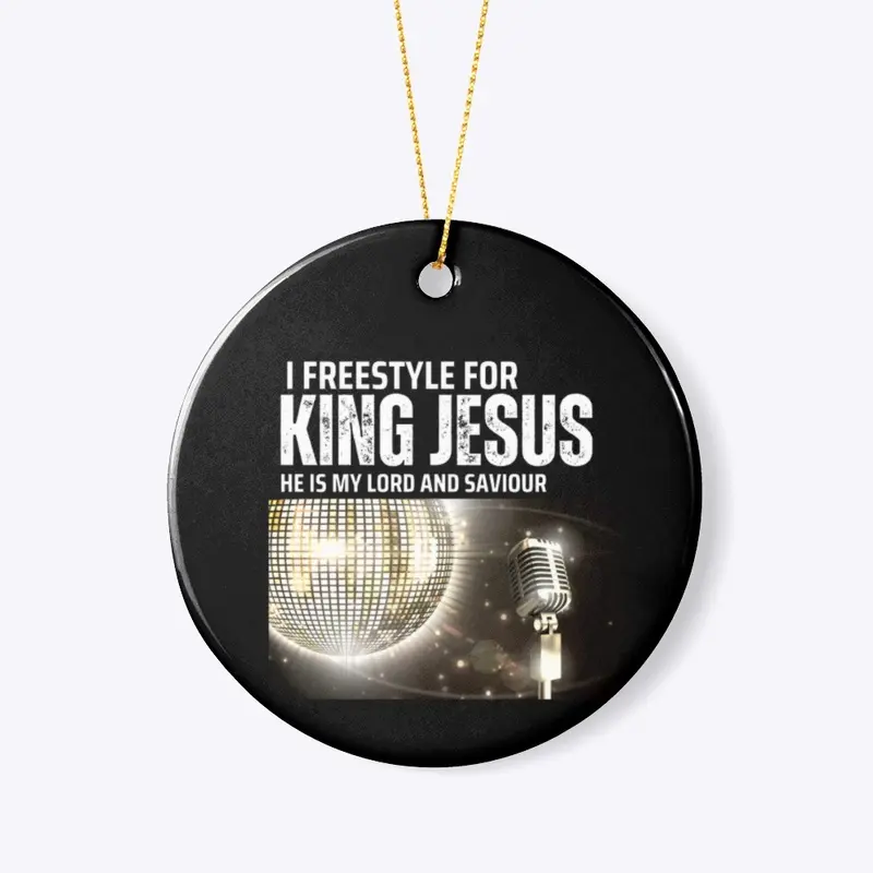 I Freestyle for King Jesus