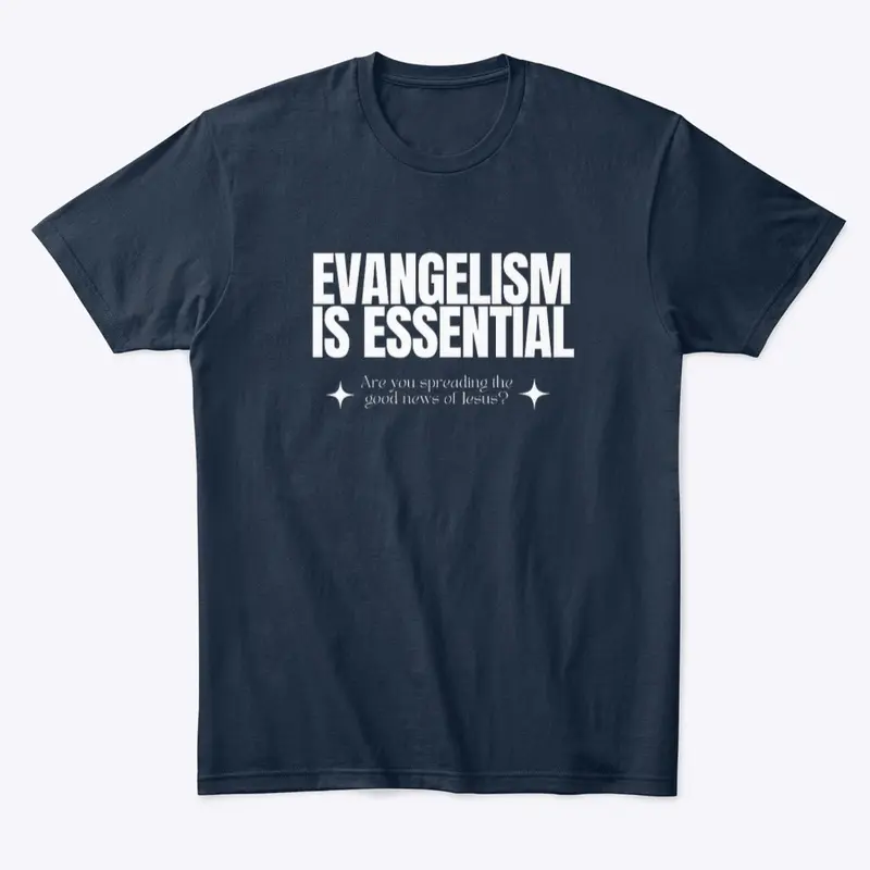 Evangelism is Essential