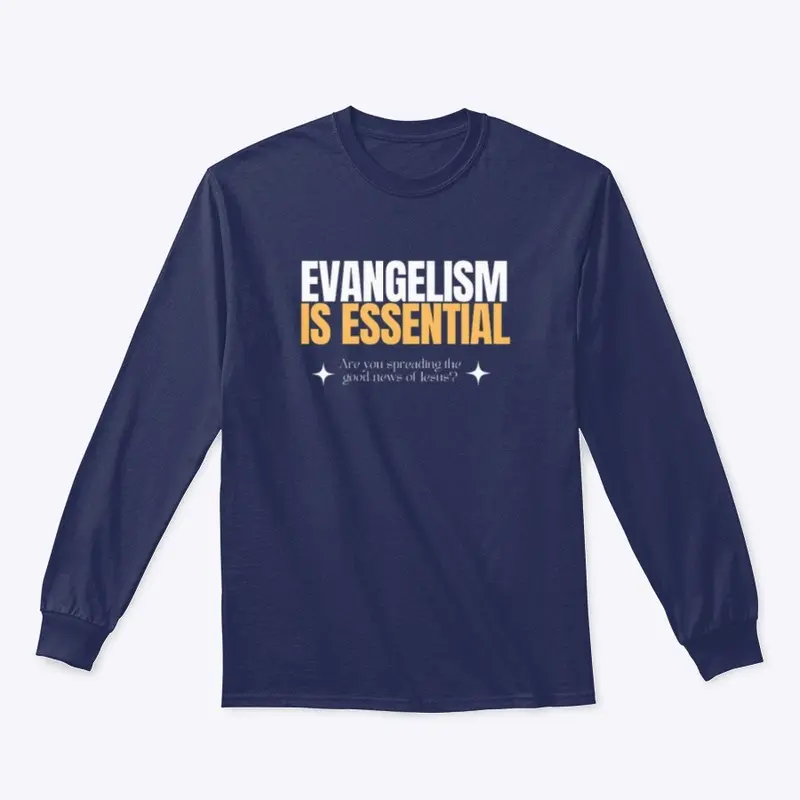 Evangelism is Essential 