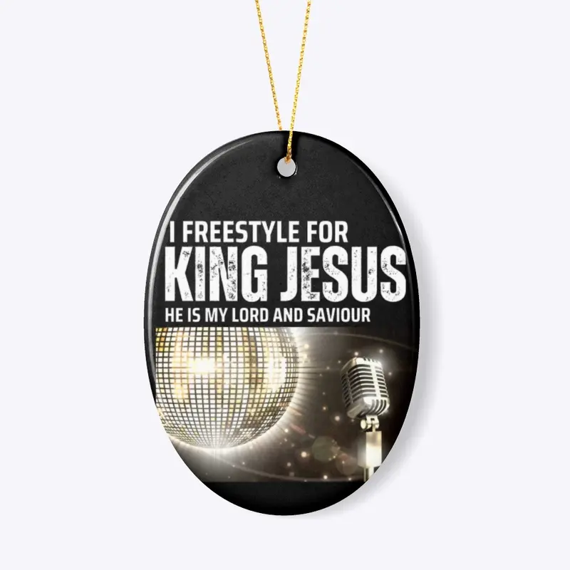 I Freestyle for King Jesus