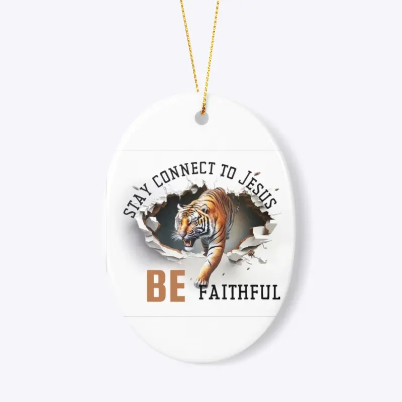 Stay Connected to Jesus, Be Faithful