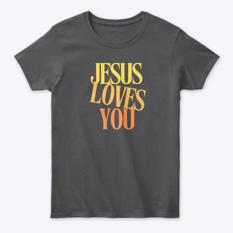 Jesus Loves You