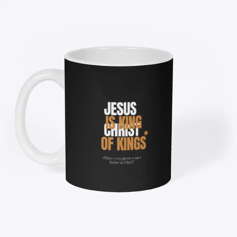 Jesus Christ is King of Kings